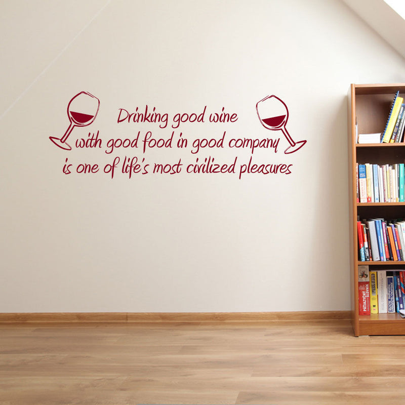 Good Wine And Good Company Wall Sticker A94